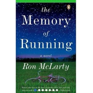 The Memory of Running Hardcover Book by Ron McLarty